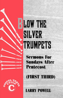 Blow the Silver Trumpets
