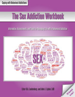 The Sex Addiction Workbook
