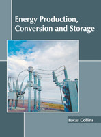 Energy Production, Conversion and Storage