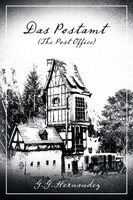 Das Postamt (The Post Office)