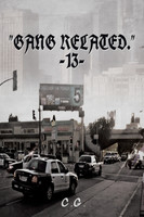 "Gang Related" 13