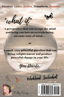 Always Ask.. What If? with Workbook