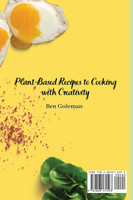 Plant-Based Recipes to Cooking with Creativity