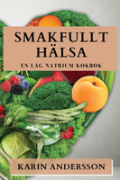 Smakfullt Hälsa