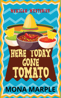 Here Today, Gone Tomato