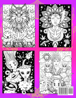 Stoner Chicks - A Stress Relieving Psychedelic Coloring Book For Women