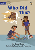 Who Did This? - Our Yarning