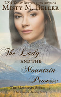 The Lady and the Mountain Promise