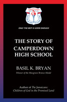 The Story of Camperdown High School