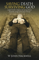 Saving Death Surviving God
