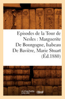 Episodes de la Tour de Nesles