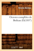 Oeuvres complètes de Boileau (Éd.1857)