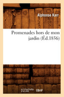 Promenades hors de mon jardin (Éd.1856)