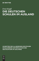 Die deutschen Schulen im Ausland