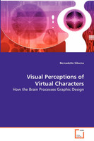 Visual Perceptions of Virtual Characters - How the Brain Processes Graphic Design