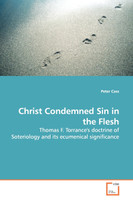 Christ Condemned Sin in the Flesh