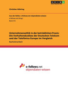 Unternehmensethik in der betrieblichen Praxis