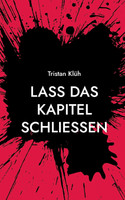 Lass das Kapitel schließen