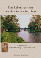 Das Leben verrinnt wie das Wasser im Fluss