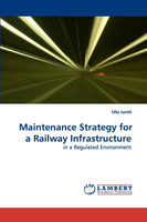Maintenance Strategy for a Railway Infrastructure