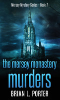The Mersey Monastery Murders
