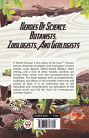 Heroes Of Science. Botanists, Zoologists, And Geologists