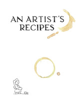 An Artist's Recipes