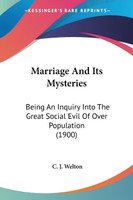 Marriage And Its Mysteries