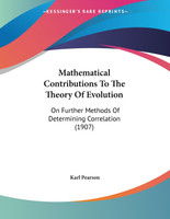 Mathematical Contributions To The Theory Of Evolution