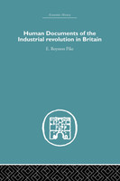 Human Documents of the Industrial Revolution In Britain