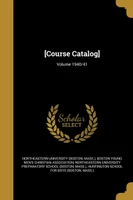 [Course Catalog]; Volume 1940/41