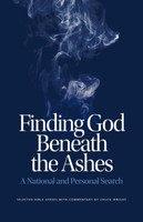 Finding God Beneath the Ashes