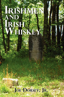Irishmen and Irish Whiskey