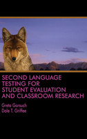 Second Language Testing for Student Evaluation  and Classroom Research (HC)