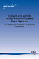 Analysis and Control for Resilience of Discrete Event Systems