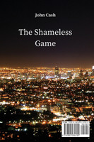 The Shameless Game