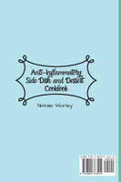 Anti-Inflammatory Side dish and Dessert Cookbook