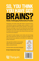 So You Think You Have Brains?