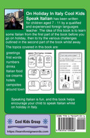 On Holiday In Italy Cool Kids Speak Italian