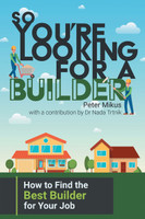 So You're Looking for a Builder