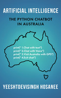 ARTIFICIAL INTELLIGENCE - THE PYTHON CHATBOT  IN AUSTRALIA