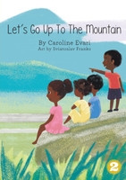 Let's Go Up To The Mountain