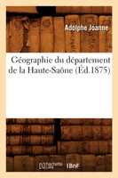 Géographie du département de la Haute-Saône (Éd.1875)