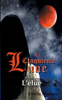 La Cinquième Lune - Tome 1