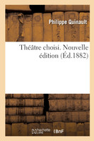 Théâtre choisi. Nouvelle édition