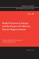Radical Unions in Europe and the Future of Collective Interest Representation