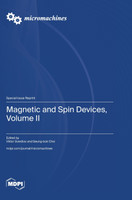 Magnetic and Spin Devices, Volume II