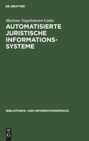 Automatisierte juristische Informationssysteme