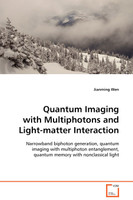 Quantum Imaging with Multiphotons and Light-matter Interaction
