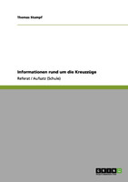 Informationen rund um die Kreuzzüge